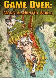 Nyte – Game Over – Monster Hunter World